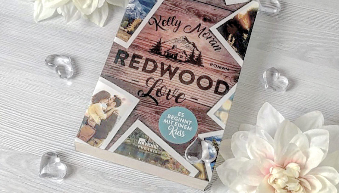 Redwood Love ES BEGINNT MIT EINEM KUSS